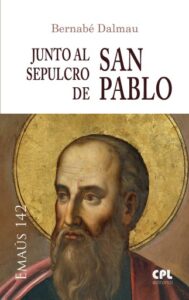 Publication 23 Junto al sepulcro de san Pablo