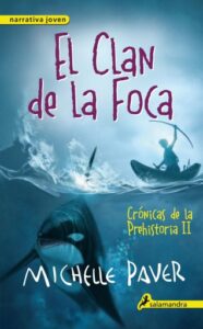 Publication 21 El clan de la foca (Crónicas de la Prehistoria 2)