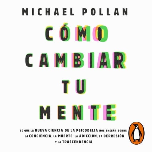 Cómo cambiar tu mente