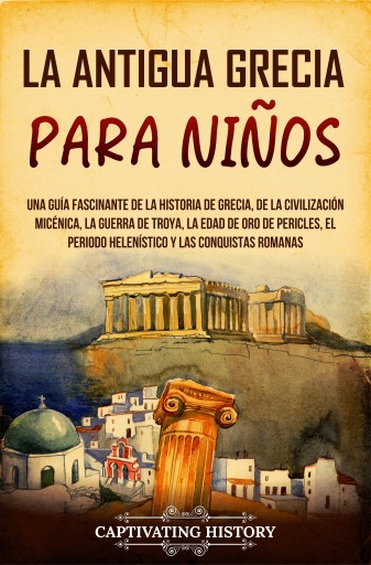 La antigua Grecia para niños