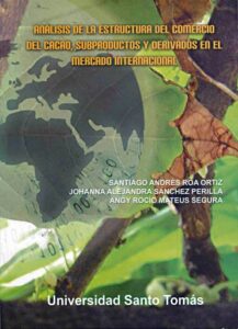 Publication 8 Análisis de la estructura del comercio del cacao, subproductos y derivados en el mercado internacional