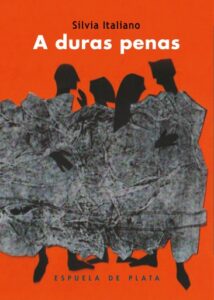 Publication 22 A duras penas