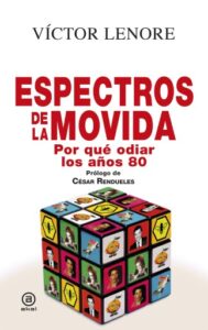 Publication 4 Espectros de la movida