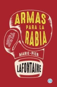 Armas para la rabia