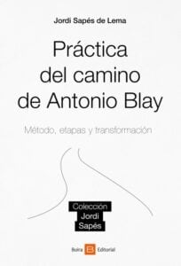 Práctica del camino de Antonio Blay
