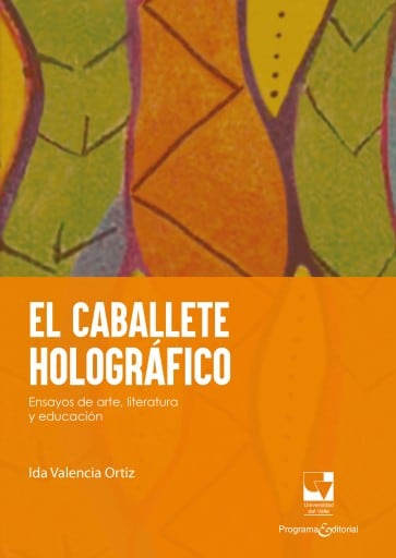 El caballete holográfico