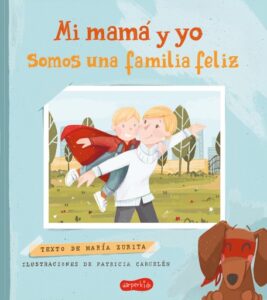 Publication 19 Mi mamá y yo somos una familia feliz