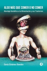 Algo más que comer o no comer