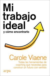Publication 2 Mi trabajo ideal y cómo encontrarlo