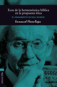 Publication 8 Ecos de la hermenéutica bíblica en la propuesta ética
