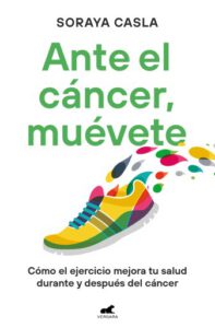 Publication 23 Ante el cáncer, muévete