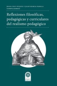 Publication 20 Reflexiones filosóficas, pedagógicas y curriculares del realismo pedagógico