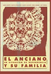 Publication 21 El anciano en situación de dependencia y su familia