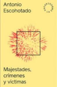 Publication 17 Majestades, crímenes y víctimas