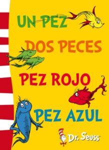 Publication 14 Un pez, dos peces, pez rojo, pez azul (Dr. Seuss)