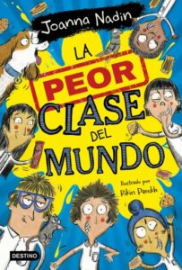 Publication 5 La peor clase del mundo 1