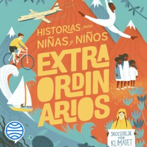 Publication 21 Historias para niñas y niños extraordinarios