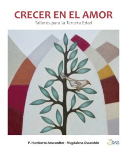 Publication 8 Crecer en el amor: Talleres para la tercera edad
