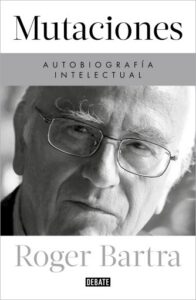 Publication 24 Mutaciones. Autobiografía intelectual