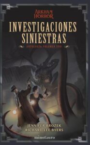 Investigaciones siniestras: Antología 01