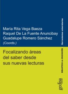 Publication 22 Focalizando áreas del saber desde sus nuevas lecturas