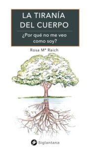 La tiranía del cuerpo