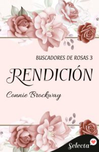 Publication 17 Rendición (Buscadores de rosas 3)