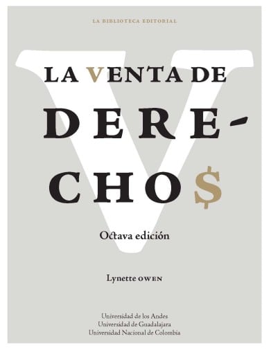 La venta de derechos: Octava edición