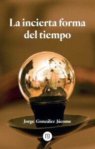 Publication 18 La incierta forma del tiempo