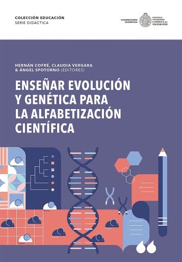 Enseñar evolución y genética para la alfabetización científica