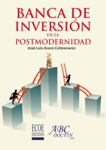Publication 20 Banca de inversión en la postmodernidad