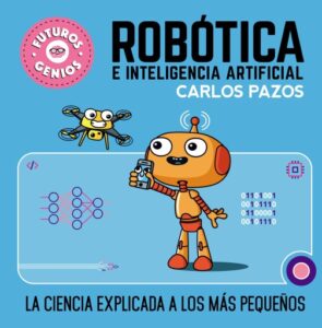 Publication 8 Robótica e inteligencia artificial (Futuros Genios 5)
