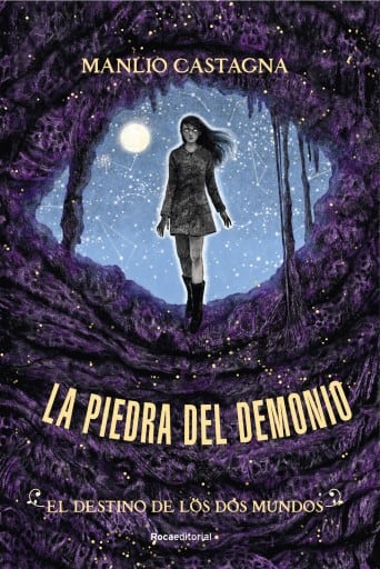 El destino de los dos mundos (La piedra del demonio 3)