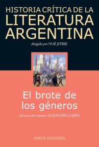 Hist. Crit. Lit. Arg. T.3- El brote de los géneros