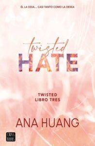 Twisted 3. Twisted Hate (Edición mexicana)