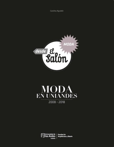Moda en Uniandes 2008-2018