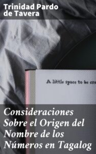 Publication 22 Consideraciones Sobre el Origen del Nombre de los Números en Tagalog
