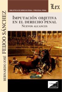 Publication 19 Imputación objetiva en el derecho penal