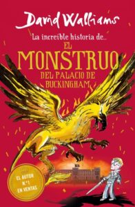 La increíble historia de... - El monstruo del Buckingham Palace