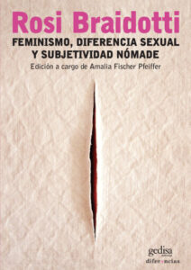 Publication 13 Feminismo, diferencia sexual y subjetividad nómade