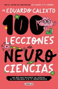 Publication 8 100 lecciones de neurociencia