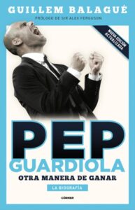 Publication 15 Pep Guardiola. Otra manera de ganar