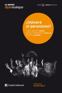 Publication 7 ¿Volverá el peronismo?
