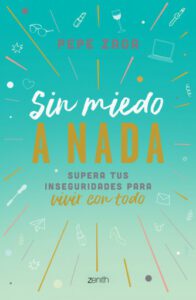 Sin miedo a NADA