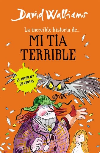 La increíble historia de... - Mi tía terrible