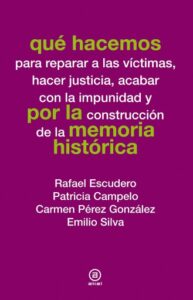 Publication 1 Qué hacemos por la memoria histórica