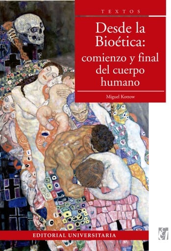 Desde la bioética: Comienzo y final del cuerpo humano