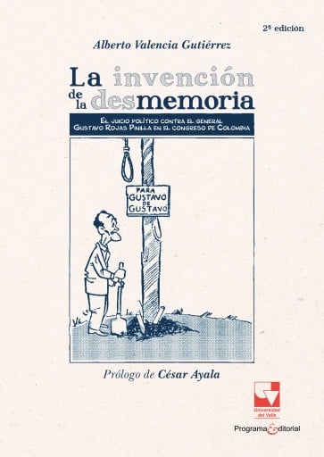 La invención de la desmemoria