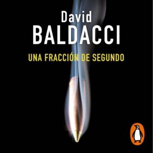 Publication 7 Una fracción de segundo (Saga King y Maxwell 1)