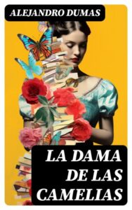 Publication 16 La Dama de las Camelias